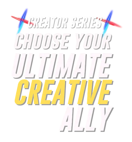 Creator Series